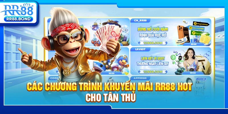 Các chương trình khuyến mãi RR88 hot cho tân thủ
